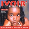 Ivoir' compil, vol. 9 (Le meilleur de la musique ivorienne - Spécial DJ Côte d'Ivoire)