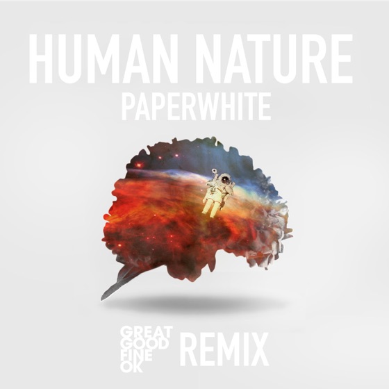 Cover artwork for Human Nature (Great Good Fine OK Remix)