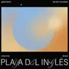Playa Del Inglés - Single album lyrics, reviews, download