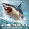 The Great White (Original Motion Picture Soundtrack) album lyrics, reviews, download
