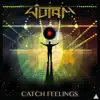 Catch Feelings - Single album lyrics, reviews, download