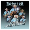 No Te Arrepentiras - Single