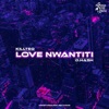 Love Nwantiti - Single