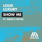 Show Me (feat. Nikki's Wives) artwork
