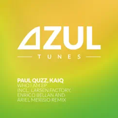 Who Am I EP by Paul Quzz & Kaiq album reviews, ratings, credits
