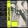 Departure - EP