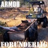 Armod - Forunderlig (Då æ'kje Svein sein)