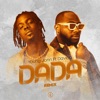 Dada (feat. Davido) [Remix] by Young Jonn iTunes Track 1