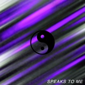 Speaks to Me (feat. DDark) artwork