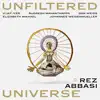 Unfiltered Universe (feat. Vijay Iyer, Rudresh Mahanthappa, Johannes Weidenmueller, Dan Weiss & Elizabeth Mikhael) album lyrics, reviews, download
