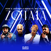 ZoTata (feat. Mr JazziQ) - Pcee, Justin99 & EeQue