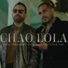 Chao Lola - Single album lyrics, reviews, download