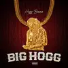 Big Hogg - Single album lyrics, reviews, download