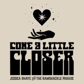 Come a Little Closer artwork