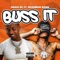 Buss It (feat. BossMan Hank) - Draid Up lyrics