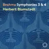 Stream & download Brahms: Symphonies Nos. 3 & 4