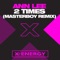 2 Times (Masterboy Club Mix) - Ann Lee lyrics