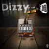Dizzy - Single album lyrics, reviews, download