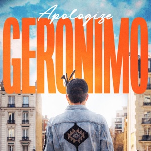 Geronimo - Apologize - Line Dance Musique