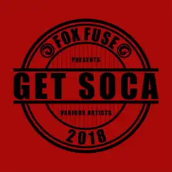 Get Soca 2018 by Various Artists album reviews, ratings, credits
