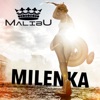 Milenka - Single, 2018