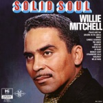 Willie Mitchell - Up-Hard