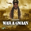 War a Gwaan - Single