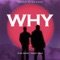 Why - Young Stunners, Talha Anjum & Talhah Yunus lyrics