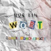 Nur ein Wort - Single