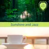 Sunshine and Jazz album lyrics, reviews, download