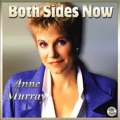 Both Sides Now - Anne Murray