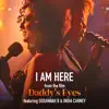 I Am Here - Single album lyrics, reviews, download