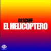 Stream & download El Helicoptero