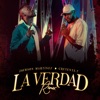 La Verdad (Remix) - Single