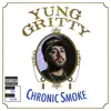 Chronic Smoke (feat. RBX) - Single album lyrics, reviews, download