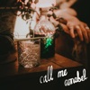 Call Me Annabel - Single