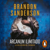 Arcanum Ilimitado - Brandon Sanderson