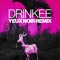 Drinkee (Yeux Noir Remix) artwork