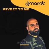 Give It To Me - Mariok Bootleg artwork