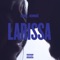 Larissa (feat. Ninbrê) - lowz lyrics