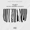 Out Tha Mud (feat. Lazie Locz, Yung Boogie & Abiichiidii D) - Single album lyrics, reviews, download