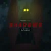 Stream & download Shadows - Single