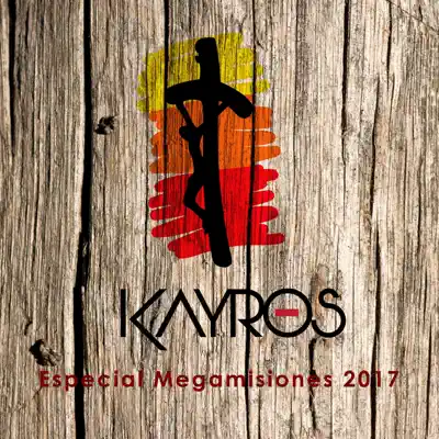 Especial Megamisiones - EP - Kayros