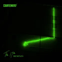 The 17th (Remixes) - Single - The Courteeners