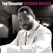 Hezekiah Walker - Calling My Name