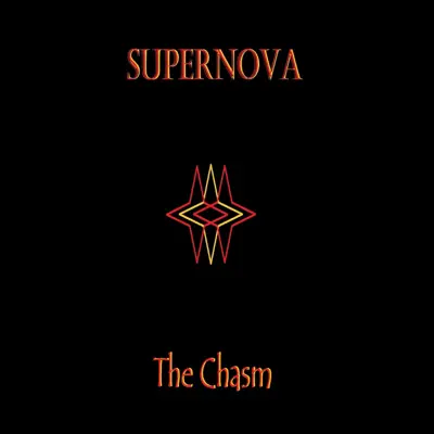 The Chasm - Single - Supernova