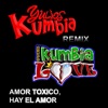 Amor Toxico / Hay El Amor - Single