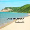 Lake Michigan - Single album lyrics, reviews, download