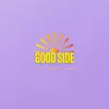 Stream & download Good Side (feat. Mariah Anae) - Single