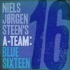Blue Sixteen (feat. Jesper Thilo, Bent Jaedig & Erling Kroner)